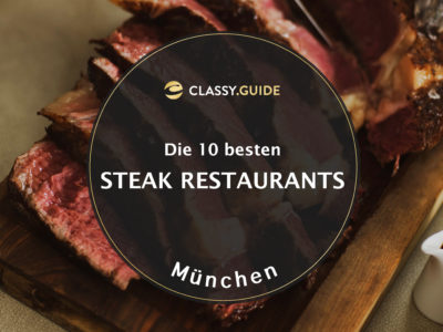 Die 10 besten Steak Restaurants in München