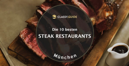 Die 10 besten Steak Restaurants in München